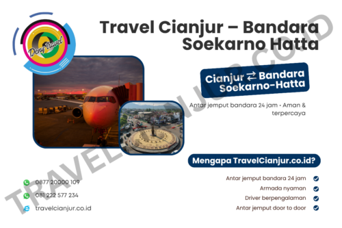 Travel Cianjur ⇄ Bandara Soekarno-Hatta